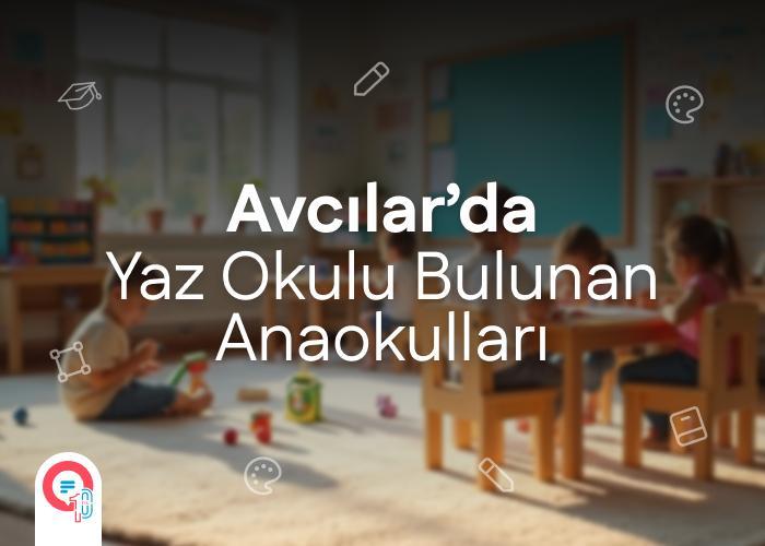 avcilar-yaz-okulu-anaokullari-icerik.jpg