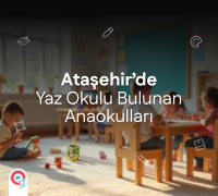Ataşehir'de Yaz Okulu Bulunan Anaokulları