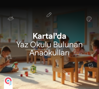 Kartal'da Yaz Okulu Bulunan Anaokulları