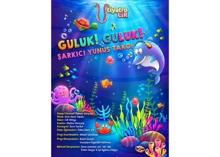 Guluk! Guluk! Şarkıcı Yunus Tako Çocuk Tiyatrosu