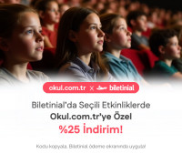 Okul.com.tr × Biletinial: Seçili Etkinliklerde %25 İndirim