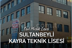 Özel Sultanbeyli Kayra Yazılım Lisesi