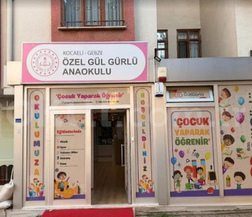 Özel Gül Gürlü Akademi Anaokulu